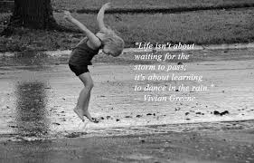 learn to dance in the rain