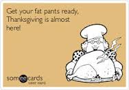 get out fat pants tgiving almost here