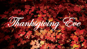 thanksgiving eve