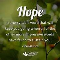 hope keeps you going