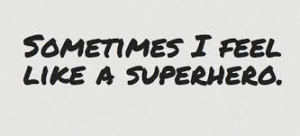 sometimes superhero